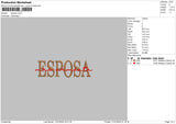 Esposa Text Embroidery File 6 sizes