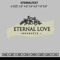 Eternaltext Embroidery File 6 sizes