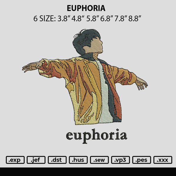 Euphoria Embroidery File 6 sizes