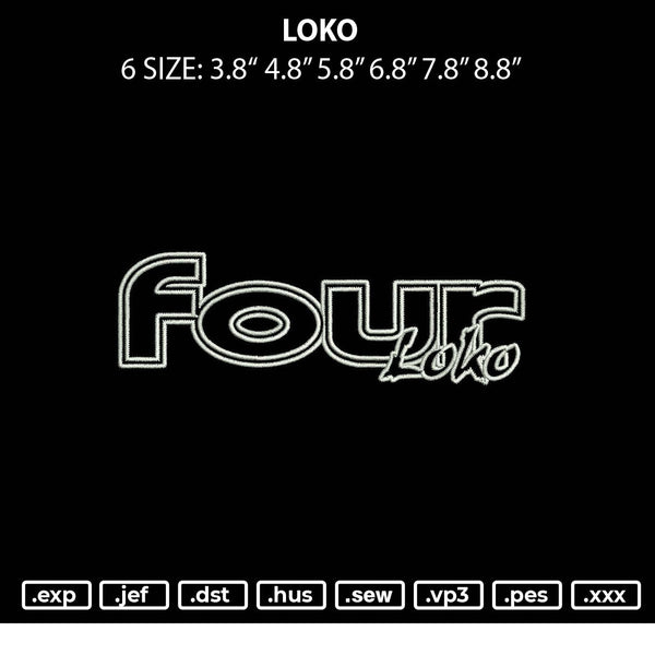 Loko Embroidery File 6 sizes