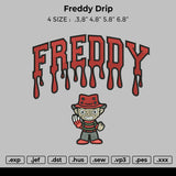 Freddy Drip