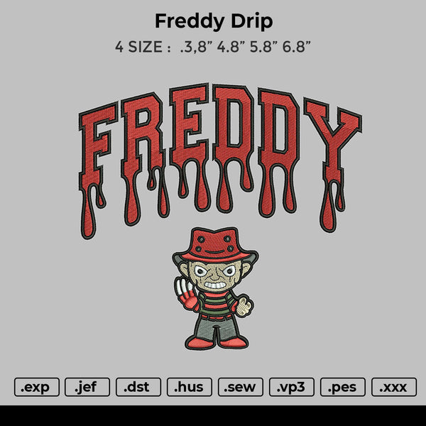 Freddy Drip