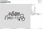 Future Nurse Embroidery File 6 sizes