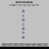 With The Moon Embroidery File 6 sizes