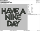 Have a Nike Day Embroidery