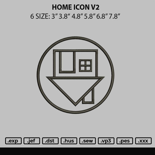 Home Icon V2 Embroidery File 6 sizes