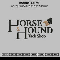 Hound Text V1 Embroidery File 6 sizes