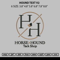 Hound Text V2 Embroidery File 6 sizes