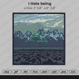 I Hate Being