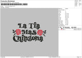 La Tia Mas Embroidery File 6 sizes