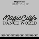 Magic Citys Embroidery