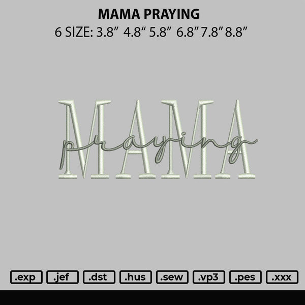 Mama Praying Embroidery