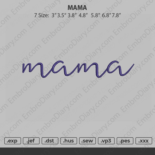 Mama Embroidery