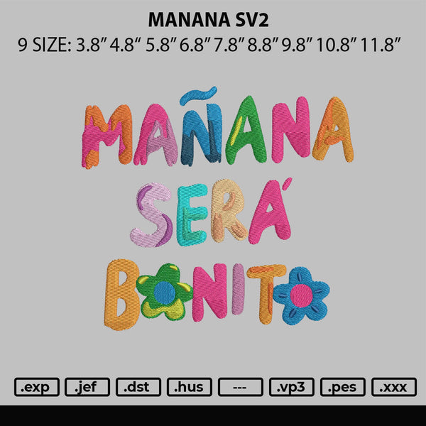 Manana Sv2 Embroidery File 6 sizes