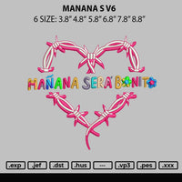 Manana S V6 Embroidery File 6 sizes