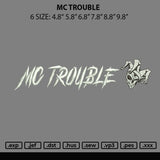 Mc Trouble Embroidery File 6 sizes