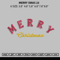 Merry Xmas 23 Embroidery File 6 sizes