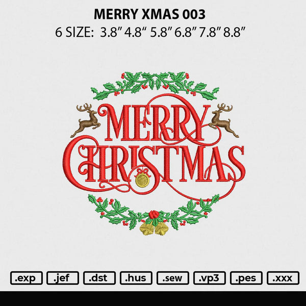 Merry Xmas 003 Embroidery File 6 sizes
