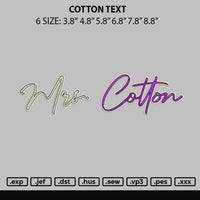 Cotton Text Embroidery File 6 sizes