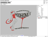 Mudhoney Embroidery