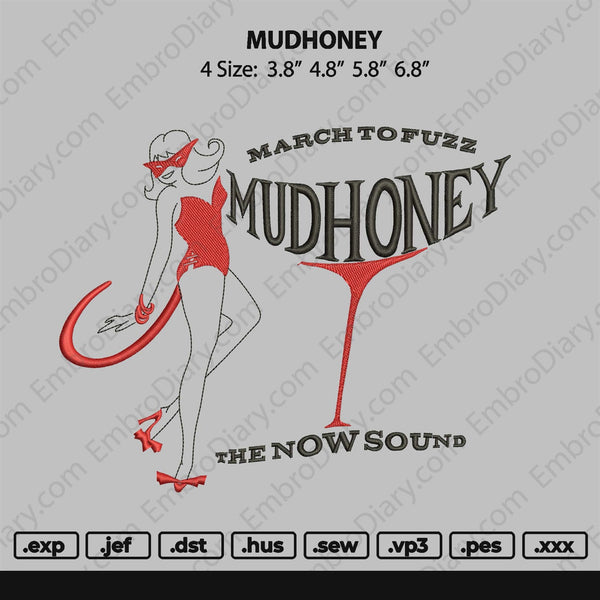 Mudhoney Embroidery