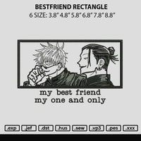 Bestfriend Rectangle Embroidery File 6 sizes