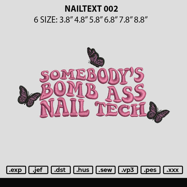 Nailtext 02 Embroidery File 6 sizes