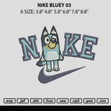 Nike Bluy 03 Embroidery File 6 sizes