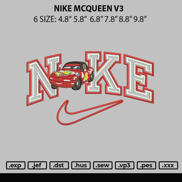 Nike Mcqueen Embroidery File 6 sizes