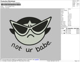 Not ur Babe Embroidery