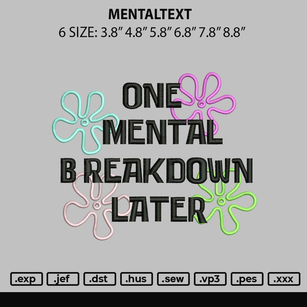 Mentaltext Embroidery File 6 sizes