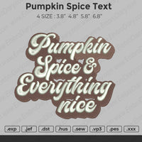 Pumpkin Spice Text Embroidery