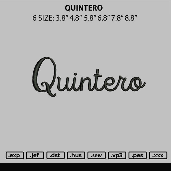 Quintero Embroidery File 6 sizes