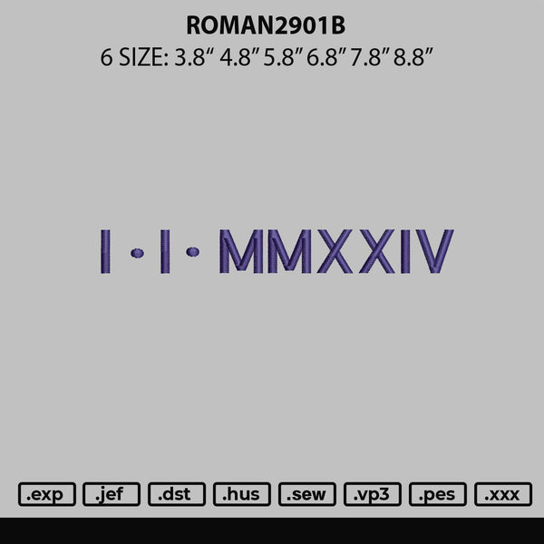 Roman2901b Embroidery File 6 sizes