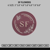 Sf Flowers Embroidery File 6 sizes