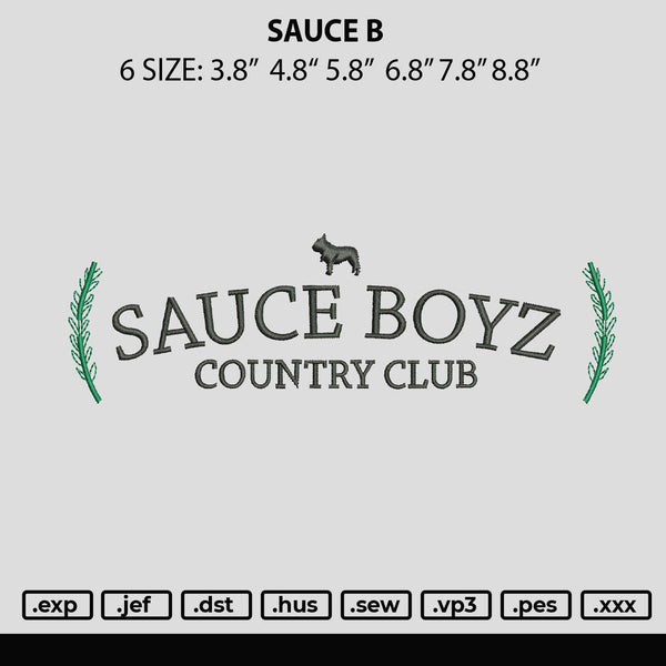 Sauce B Embroidery File 6 sizes