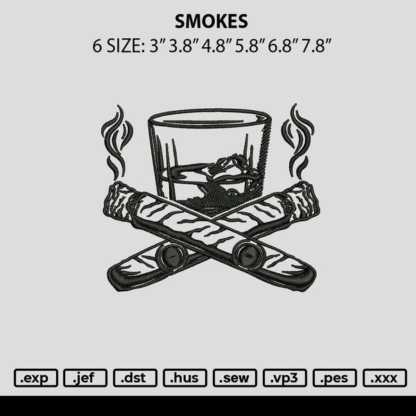 Smokes Embroidery File 6 sizes