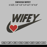 Swoosh Wifey Embroidery File 6 sizes