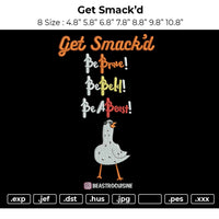 Get Smackd Embroidery File 6 sizes