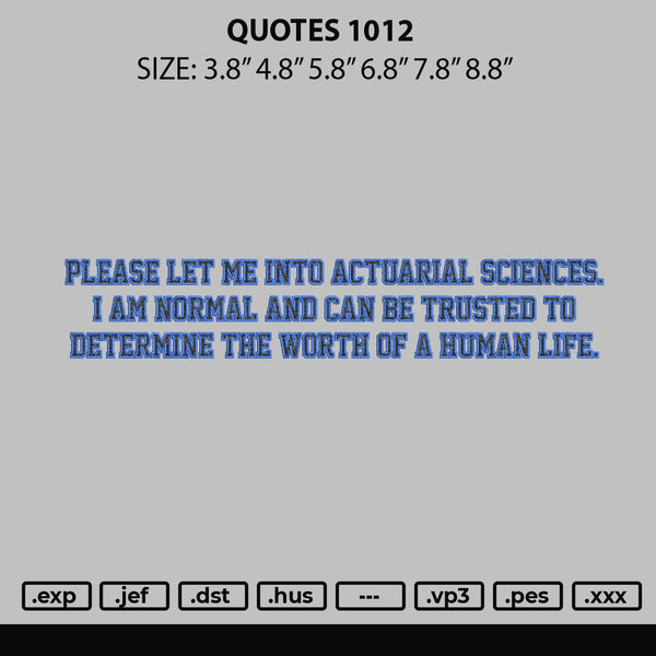 Quotes 1012 Embroidery File 6 sizes