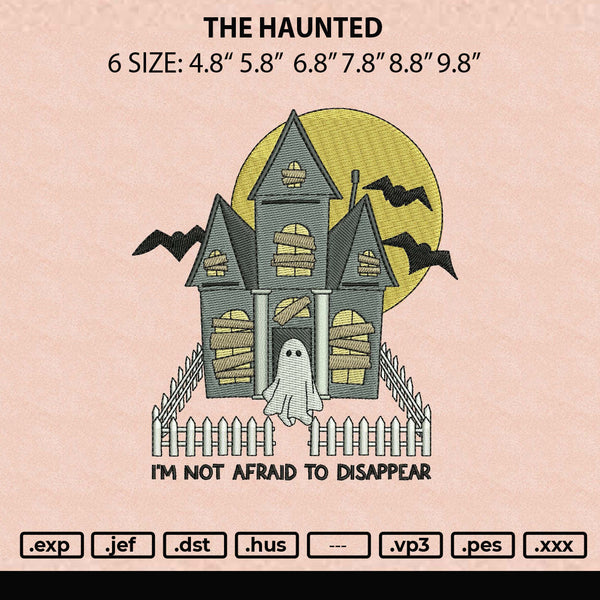 The Haunted Embroidery File 6 sizes