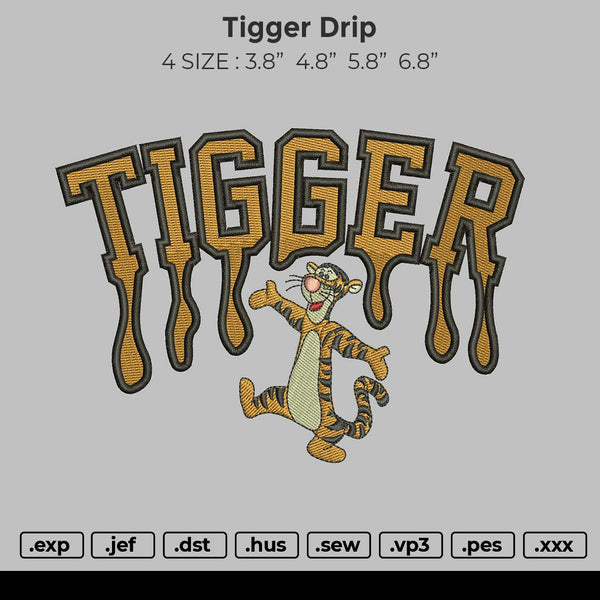 Tigger Drip Embroidery