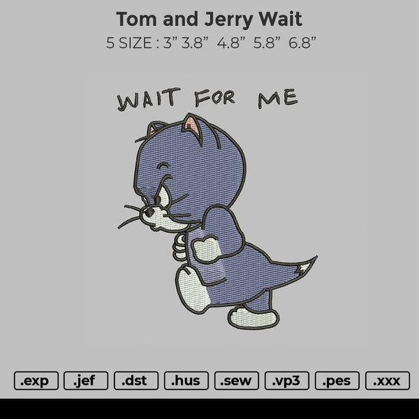 Tom and Jerry Wait Embroidery