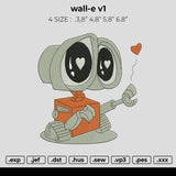 wall-e v1 Embroidery File 4 size