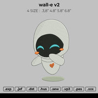 wall-e v2 Embroidery File 4 size