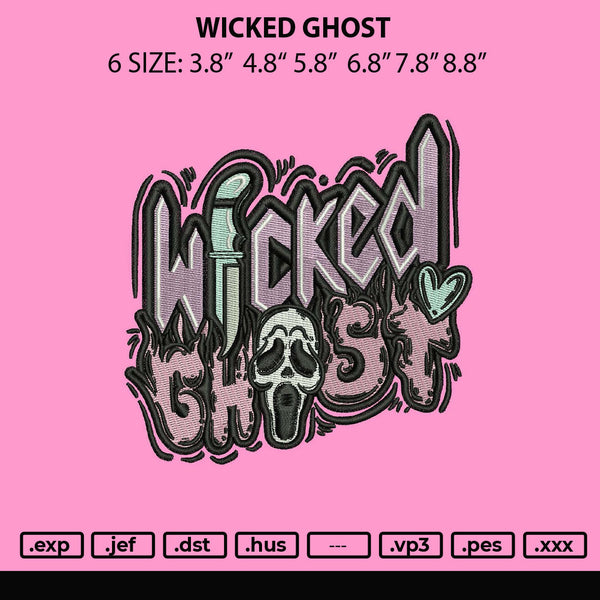 Wicked Ghost Embroiery File 6 sizes