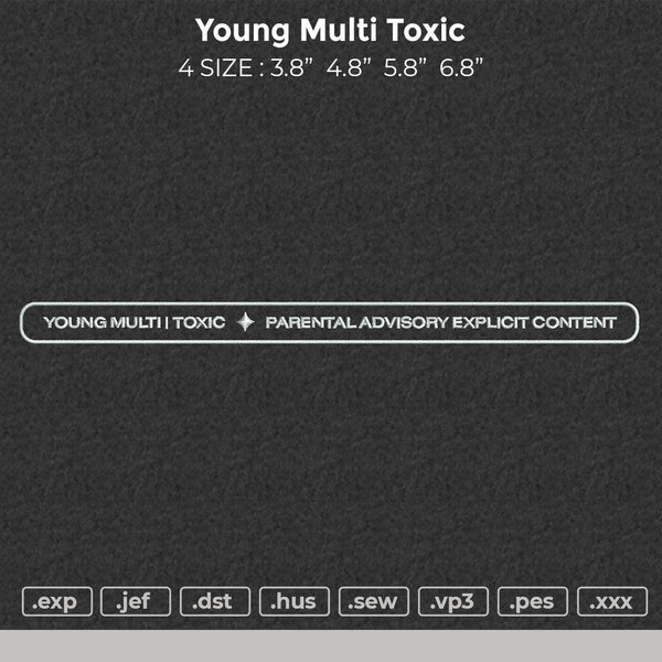 Young Multi Toxic