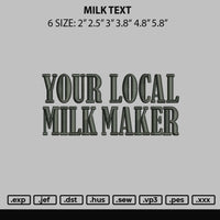 Milk Text Embroidery File 6 sizes